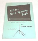Vintage Sutor's Note Spelling Book For Learning The Notes (1915) Please Read