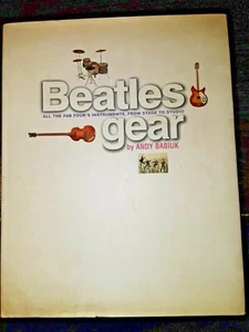 Beatles Gear: All The Fab Four's Instruments Stage to Studio 1ST ED Andy Babiuk - Picture 1 of 3