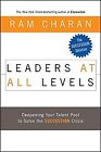 Leaders At All Levels: Deepening Your Talent Pool To ... | Livre | État Très Bon