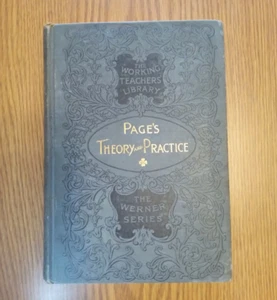The Working Teacher's Library - Werner Page's Theory and Practice, 1893 vintage - Picture 1 of 4
