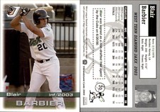 Blair Barbier 2003 Grandstand West Tenn Diamond Jaxx #NNO Card *AutographDen*