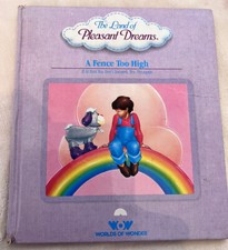 The Land Of Pleasant Dreams A Fence Too High Book 1986 Worlds Of Wonder