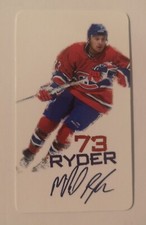 2003-04 MONTREAL CANADIENS SPECIAL EVENTS CARD  MICHAEL RYDER