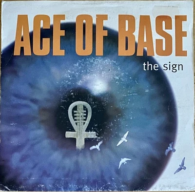 Ace Of Base – The Sign 7" Vinyl Old Skool Euro House 1994 VERY GOOD  - Image 1 of 2