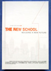 THE NEW SCHOOL NEW YORK CITY ALUMNI DIRECTORY 2007 BUILDING A NEW FUTURE HB BOOK
