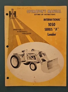 INTERNATIONAL HARVESTER CUB "1050 Series A Loader" Operator's Manual Set-up - Picture 1 of 9
