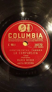 TANGO 78 rpm RECORD Columbia MAREK WEBER Orquesta LA CUMPARSITA / TANGO DU REVE - Bild 1 von 2