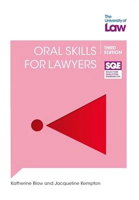 SQE2 Oral Skills for Lawyers 3e, Blow, Katherine - Image 1 of 2