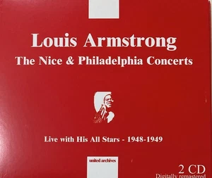 LOUIS ARMSTRONG - The Nice & Philadelphia Concerts 2 x CD Digipak 2006 Exc Cond! - Picture 1 of 2