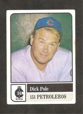 Dick Pole 1991-92 Venezuelan Winter League Sticker #151