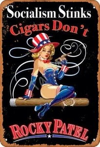 Tin Metal Sign Socialism Stinks Cigars Don't Rocky Patel Vintage 8x12 - Picture 1 of 1