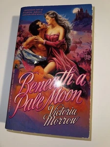 Beneath a Pale Moon BY Victoria Morrow 1991 PaperBack First Printing - Bild 1 von 1
