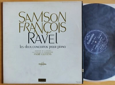 COLUMBIA SAXF 836 SAMSON FRANCOIS ANDRE CLUYTENS RAVEL PIANO CONCERTOS LP STEREO - Image 1 of 2