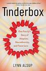 Tinderbox, Lynn Alsup,  Paperback