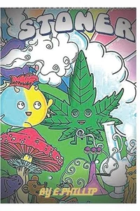 stoner: coloring book 2020 and 2021 by Phillip Edition Paperback Book - Picture 1 of 1