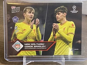 2021 Topps Now 89 Max Woltman Conor Bradley Rookie RC Liverpool Champions League