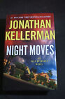 *FIRST* Night Moves An Alex Delaware Novel by Jonathan Kellerman HCDJ