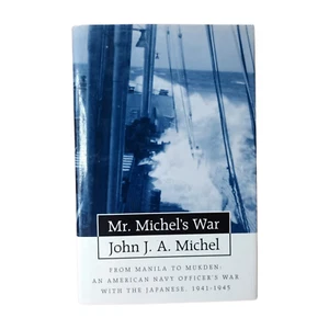 Mr. Michael's War by John J. A. Michel - Picture 1 of 2