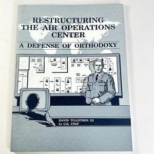 Restructuring the Air Operations Center by David Tillotson III - Picture 1 of 10
