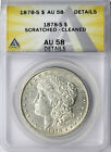 1878-S $1 Morgan Dollar ANACS AU58 Details Scratched Cleaned