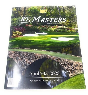 89th MASTERS TOURNAMENT JOURNAL April 7-13 2025 Augusta National Golf Club