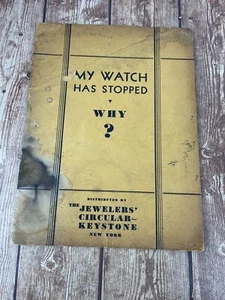 1932 The Jewelers Circular Keystone New York. Meine Uhr blieb stehen warum - Bild 1 von 7