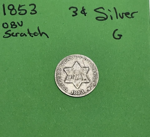 1853 Three Cent Silver Type Coin 3c United States Philadelphia Mint Good Obv Scr Cover
