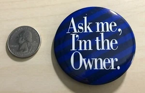 United Airlines Ask Me I'm The Owner Mitarbeiter Button Pinback #33867 - Bild 1 von 2