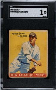 1933 Goudey Perce (Pat) Malone #55 SGC 1 Vintage Baseball New Slab