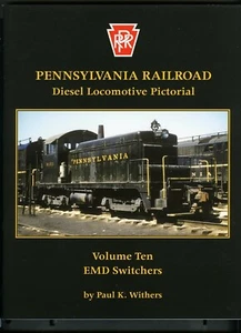 Pennsylvania Railroad Diesel Loco Pictorial-Volume 10 EMD Switchers - Picture 1 of 1