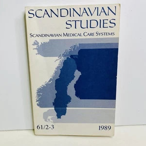 Scandinavian Studies Scandinavian Medical Care Systems V61, No 2-3 West Medicine - Bild 1 von 8