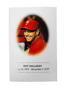 ROY HALLADAY PHILLIES BLUE JAYS 2017 LIFE CELEBRATION MEMORIAL PROGRAM 11/14 - Picture 1 of 5