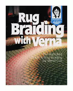 Rug Braiding with Verna Cox ~ illustrated guide to rug braiding ~ braiding guide - Picture 1 of 1