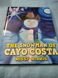 The Snowman of Cayo Costa Hard Cover   New - Bild 1 von 12