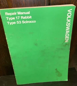 1974 VOLKSWAGEN REPAIR MANUAL TYPE 17 RABBIT TYPE 53 SCIROCCO - Picture 1 of 6