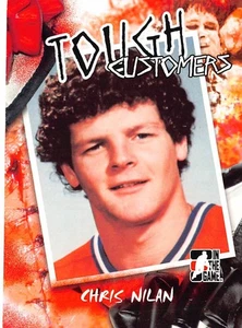 2005-06 ITG Tough Customers #CNI Chris Nilan - Picture 1 of 2