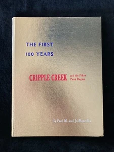 "CRIPPLE CREEK Pikes Peak" COLORADO Very LIMITED Hardcover 1964 Edition. Nr Fine - Bild 1 von 5