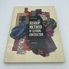 The Bishop Method of Clothing Construction 1959 Paperback Sewing Lippincott 