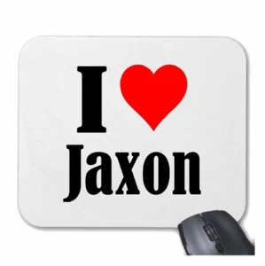 MOUSEPAD Mauspad I Love Jaxon Ich Liebe Jaxon - Bild 1 von 1