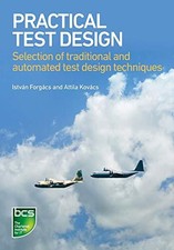 István Forgács Attila Kovacs Practical Test Design (Paperback)