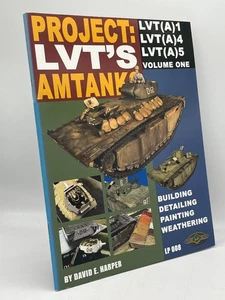 Project: LVT’s Amtank David E. Harper Softcover Letterman Publications Modelling - Imagen 1 de 2