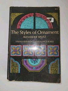 The Styles Of Ornament Book Renaissance Gothic Byzantine Roman - Picture 1 of 9