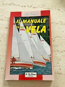 Il manuale della vela di Chiara Fabbiani - Photo 1 sur 1