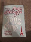 Paris for One and Other Stories by Jojo Moyes (2016, Hardcover)