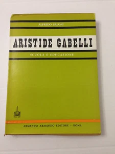 Aristide Gabelli Scuola e Educazione di Alfredo Saloni 1963 - Picture 1 of 1