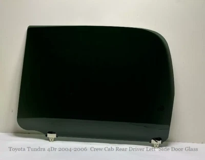 Fits Toyota Tundra 2004-2006 4Dr Crew Cab Rear Left Driver Side Door Glass Foto 1 de 2