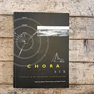 Chora: Intervals in the Philosophy of Architecture - Picture 1 of 4