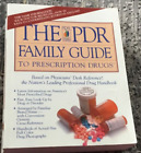 The PDR Family Guide to Pescription Drugs (1993, Softcover)