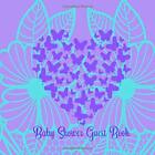 Baby Shower Guest Book: Butterfly Kisses Purple, Girl Sign By Baby Shower Party