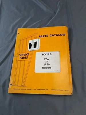 Libro manual catálogo piezas tractor IH International Farmall 756 2756 TC-126 Foto 1 de 4
